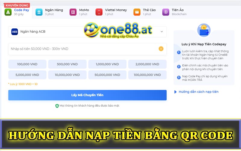 Hướng dẫn nạp tiền bằng QR Code tại One88