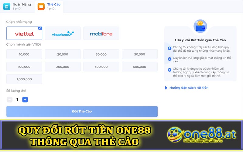 Quy đổi rút tiền One88 thông qua thẻ cào