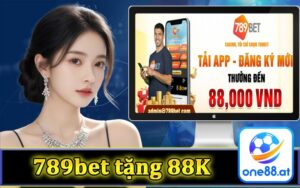 Khuyến mãi 789bet tặng 88k trải nghiệm giải trí hấp dẫn