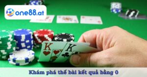 Khám phá thế bài kết quả bằng 0